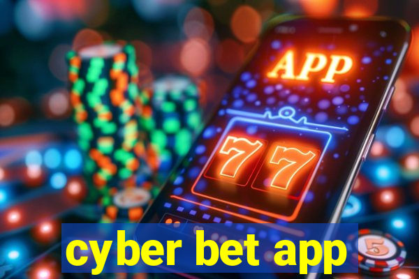 cyber bet app